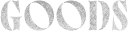 GOODS